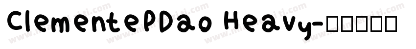 ClementePDao Heavy字体转换